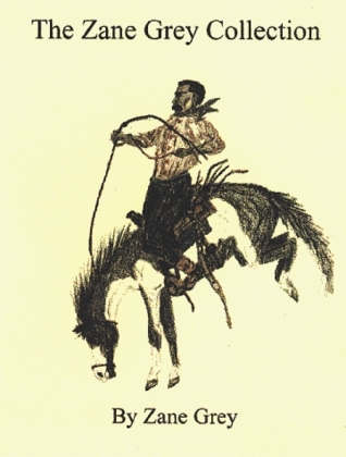 The Zane Grey Collection book cover