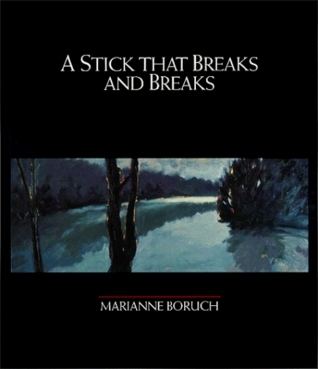 A Stick That Breaks And Breaks book cover