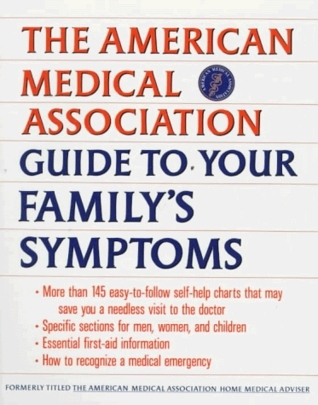 American Medical Association Guide to Your Family's Symptoms book cover