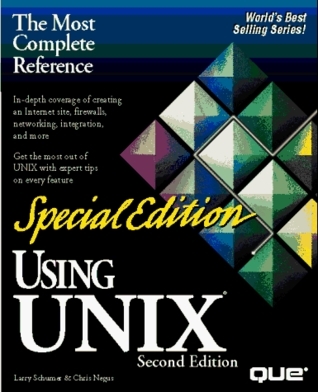 Using Unix/Special Edition by Larry Schumer | Goodreads