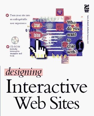 Designing Interactive Web Sites by Matthew Butterick | Goodreads