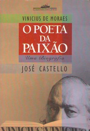 Vinicius de Moraes, o Poeta da Paixão book cover