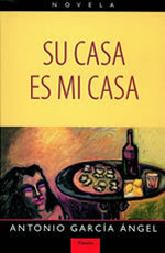 Su casa es mi casa [Your House Is My House] book cover