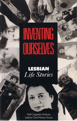 Inventing Ourselves: Lesbian Life Stories