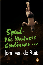 Spud: The Madness Continues