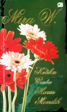 Ketika Cinta Harus Memilih book cover