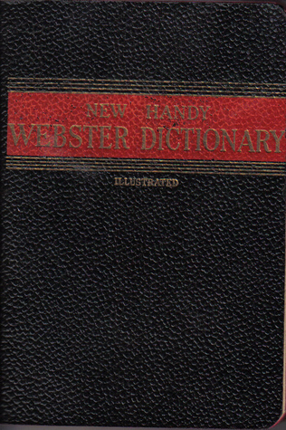 New Handy Webster Dictionary by Merriam-Webster | Goodreads