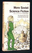 More Soviet Science Fiction