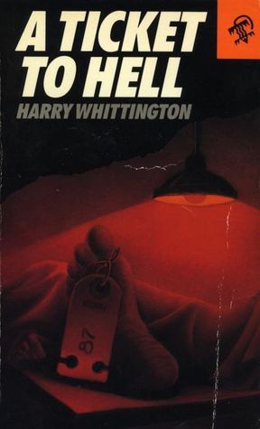 A Ticket to Hell