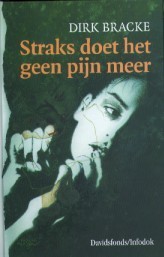 Straks doet het geen pijn meer