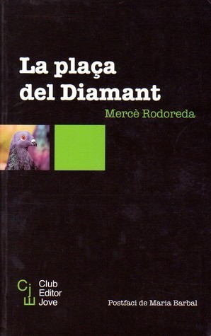 La plaça del Diamant