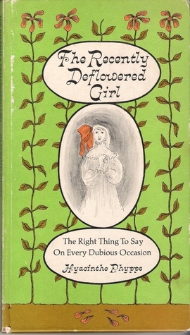 The Recently Deflowered Girl book cover