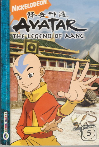 Avatar Volume 5: The Legend of Aang by Michael Dante DiMartino | Goodreads