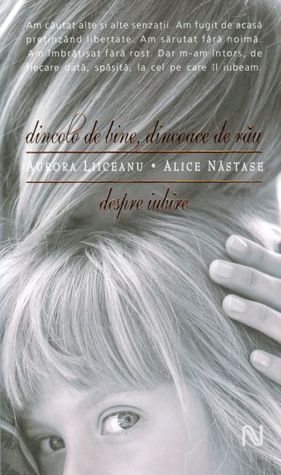 Dincolo de bine, dincoace de rau. Despre iubire (Romanian edition) book cover