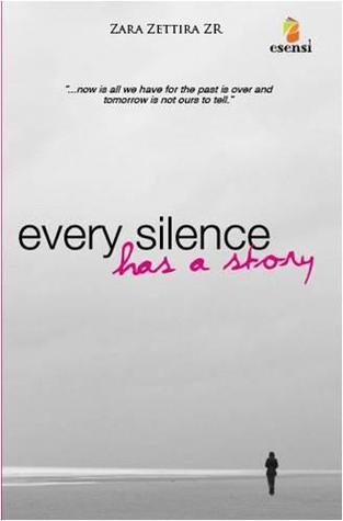 Every Silence Has A Story book cover