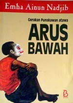 Gerakan Punakawan Atawa Arus Bawah book cover