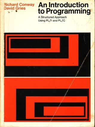 An introduction to programming: A structured approach using PL/1 and PL ...