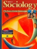 Holt Sociology: The Study of Human Relationships: Student Edition ...