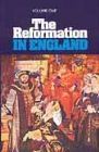 The Reformation In England, Volume 1 of 2