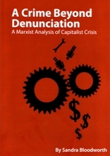 A Crime Beyond Denunciation: A Marxist Analysis of Capitalist Crisis