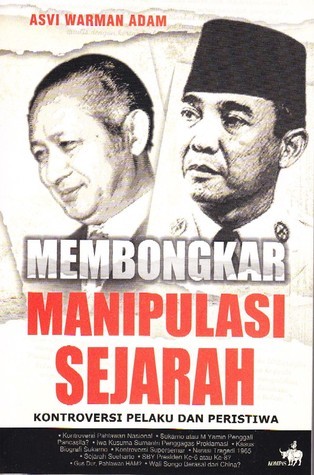 Membongkar Manipulasi Sejarah book cover