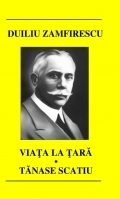 Viața la țară / Tănase Scatiu