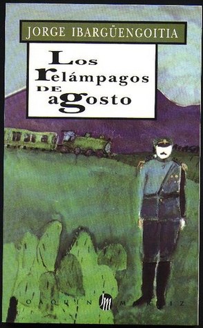 Los relámpagos de agosto