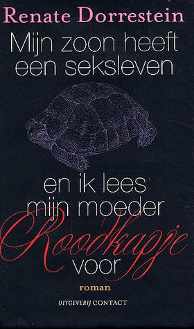 Mijn zoon heeft een seksleven en ik lees mijn moeder Roodkapje voor