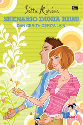 Skenario Dunia Hijau dan cerita-cerita lain book cover