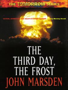The Third Day, The Frost (Tomorrow #3)