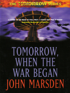 Tomorrow, When the War Began (Tomorrow #1)