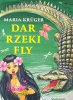 Dar rzeki Fly book cover