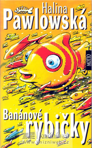 Banánové rybičky book cover