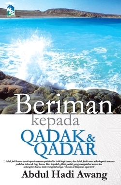 Beriman Kepada Qadak dan Qadar