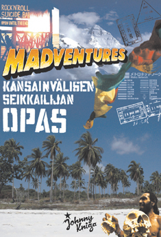 Madventures – Kansainvälisen seikkailijan opas book cover
