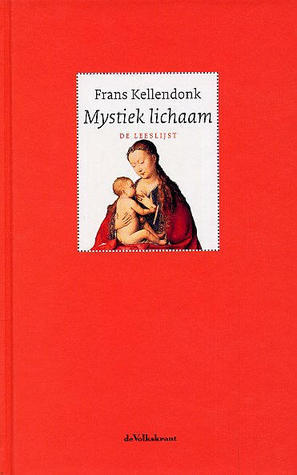 Mystiek lichaam: Een geschiedenis
