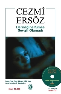 Derinliğine Kimse Sevgili Olamadı book cover