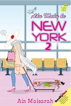 Aku Mahu Ke New York 2 book cover