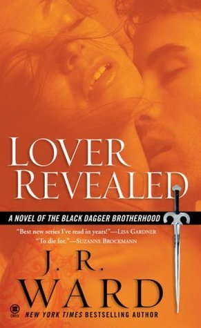 Lover Revealed  (Black Dagger Brotherhood, #4)