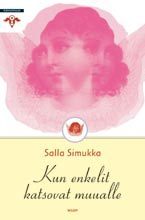 Kun enkelit katsovat muualle book cover