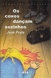 Os coxos dançam sozinhos