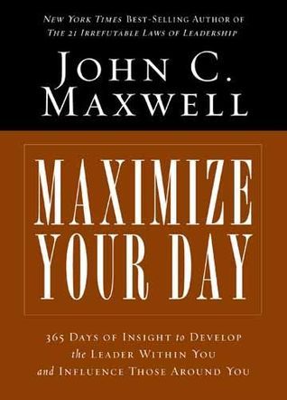Maximize Your Day book cover