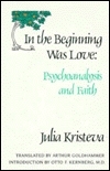 In the Beginning Was Love book cover