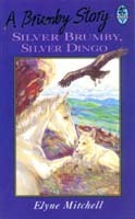 Silver Brumby, Silver Dingo book cover