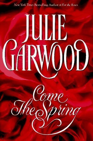 Come the Spring (Rose #5)