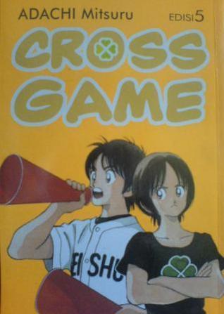 Cross Game 5 (Cross Game, #5) by Mitsuru Adachi | Goodreads