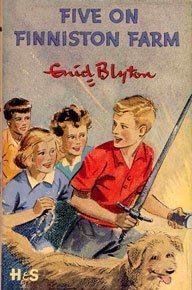 Five on Finniston Farm (Famous Five, #18)