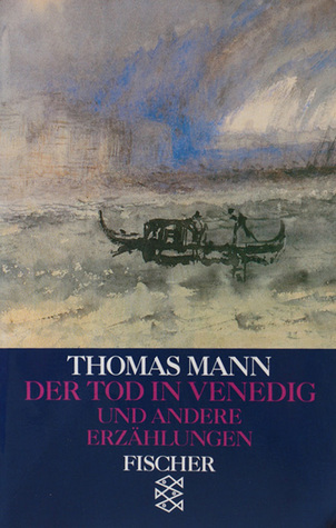 Der Tod in Venedig und andere Erzählungen