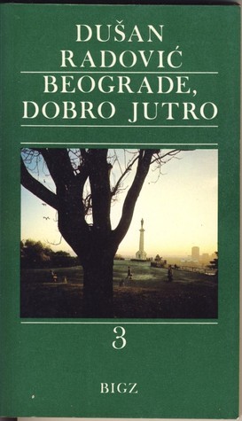 Beograde, dobro jutro 3