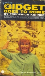 Gidget Goes to Rome (Gidget series, #5) by Frederick Kohner | Goodreads